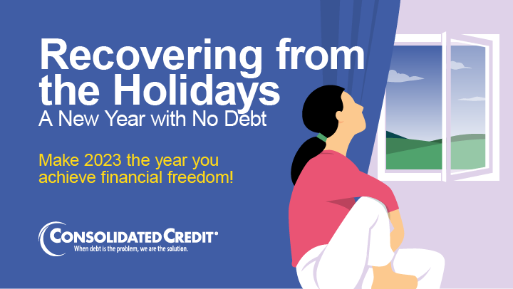 Recovering From The Holidays by Consolidated Credit